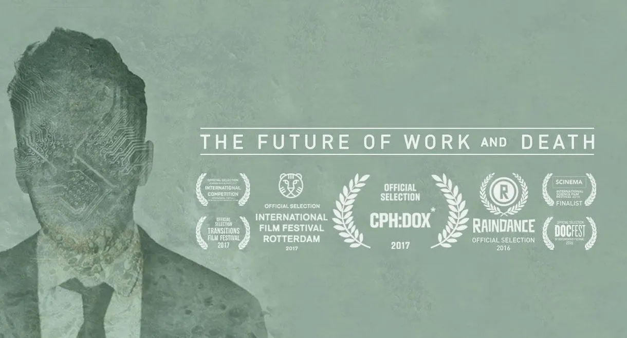 The Future of Work and Death