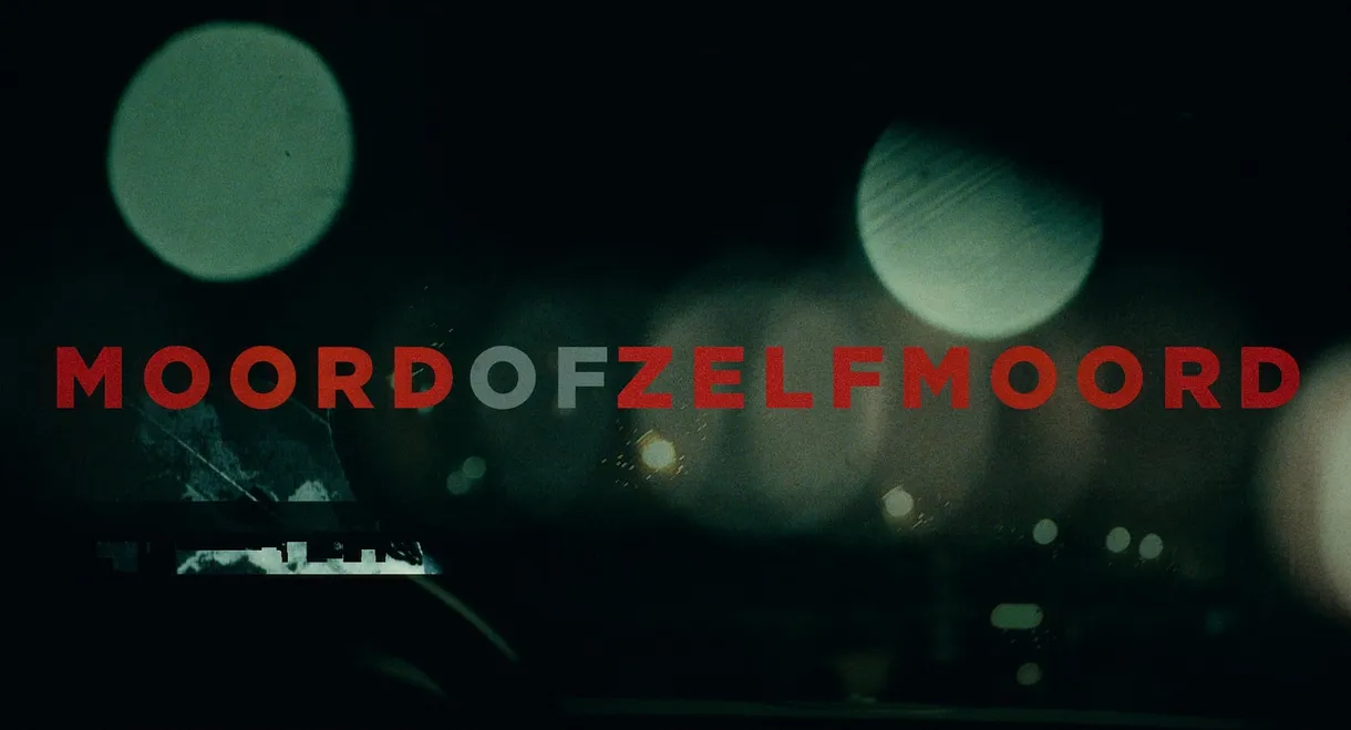 Moord of zelfmoord