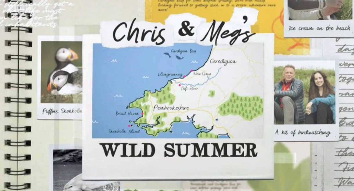 Chris and Meg's Wild Summer