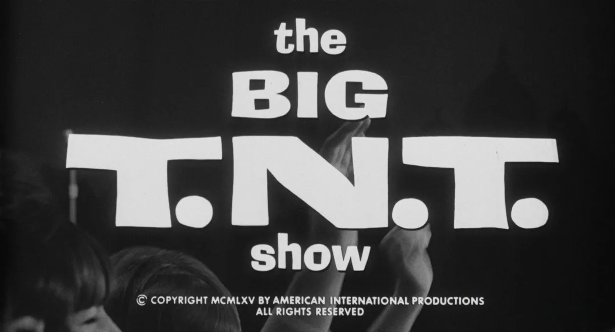 The Big T.N.T. Show