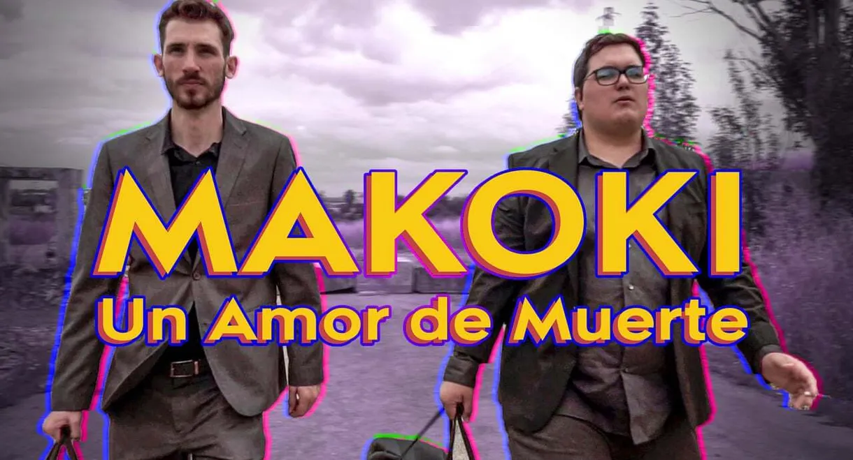 Makoki Un Amor de Muerte