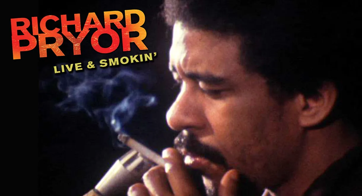 Richard Pryor: Live and Smokin'