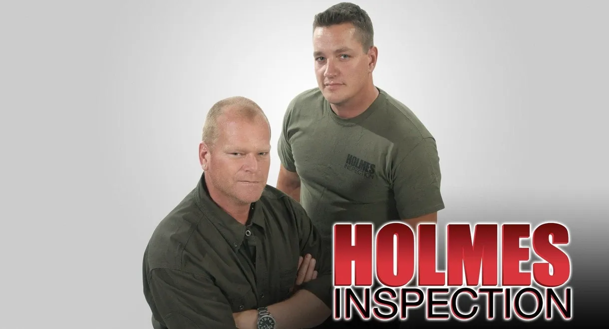 Holmes Inspection