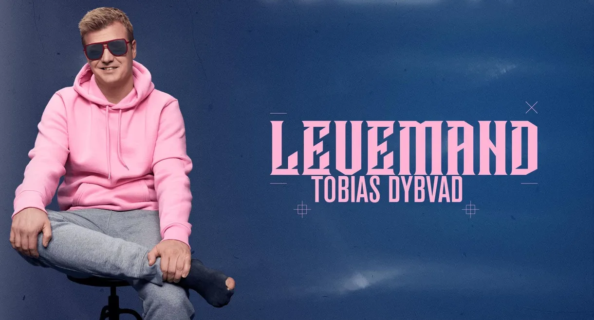 Tobias Dybvad: Levemand