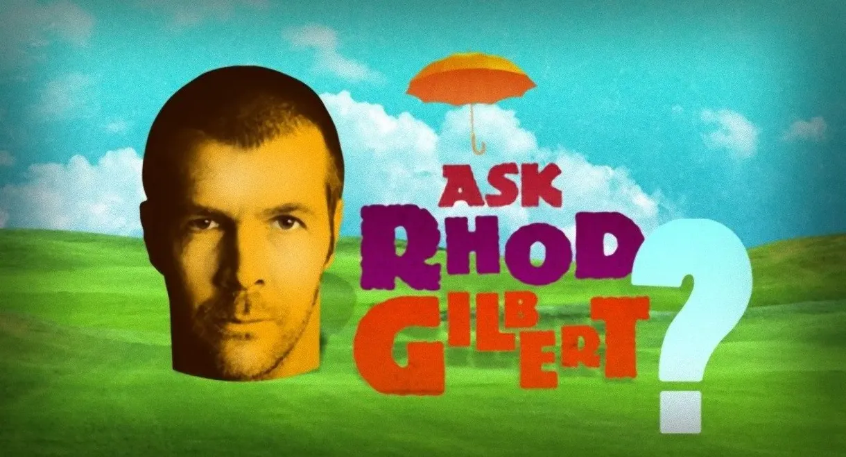 Ask Rhod Gilbert