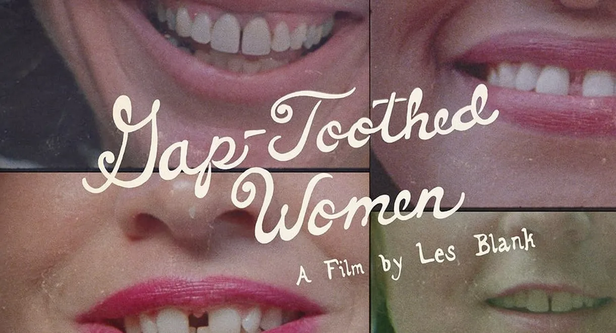 Gap-Toothed Women