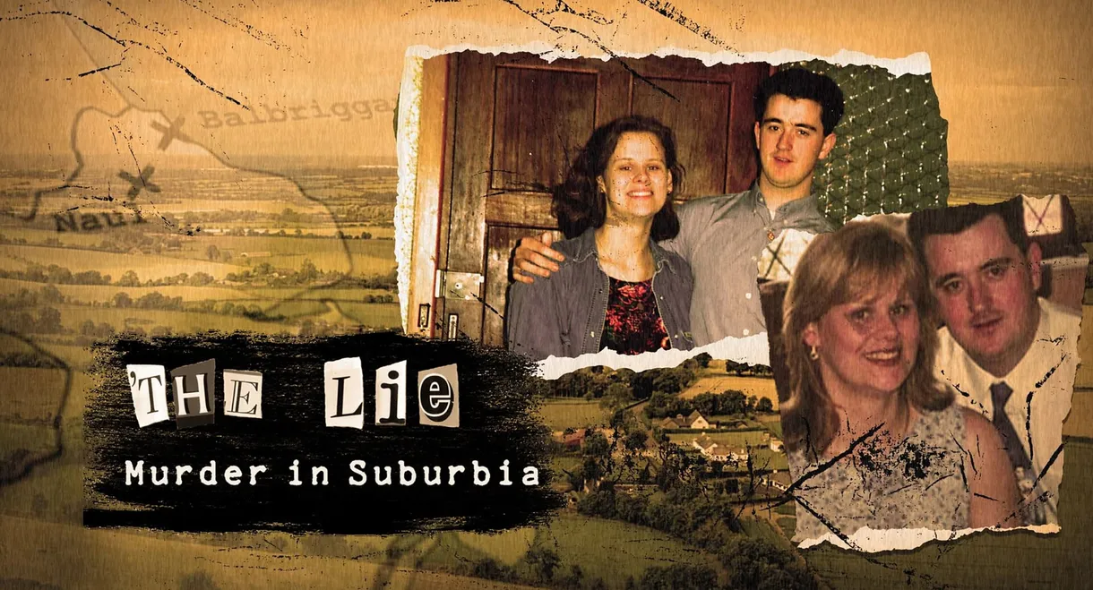 The Lie Murder in Suburbia