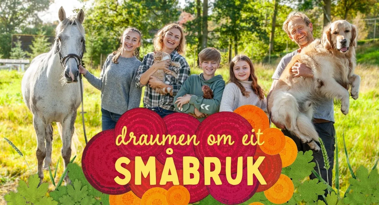 Draumen om eit småbruk