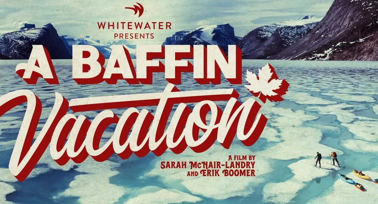 A Baffin Vacation