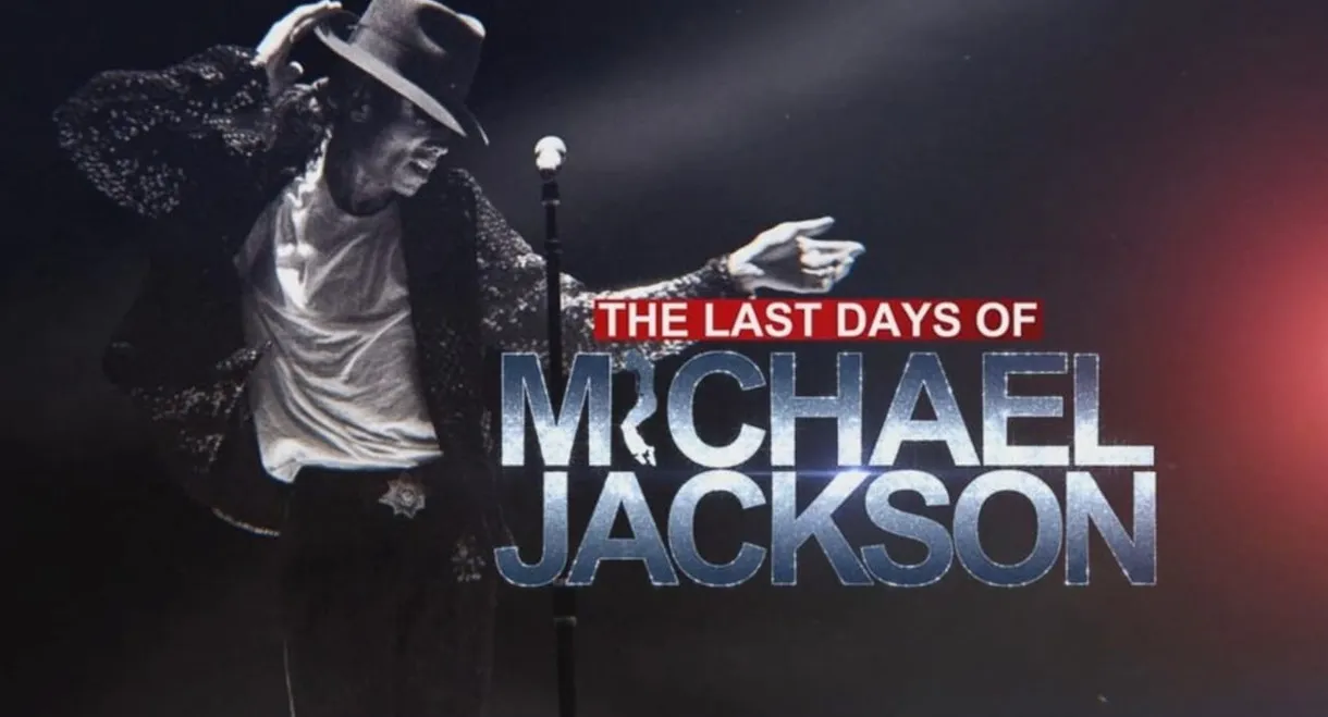 The Last Days of Michael Jackson