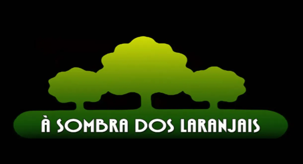 À Sombra dos Laranjais