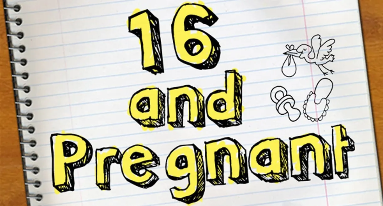 16 and Pregnant