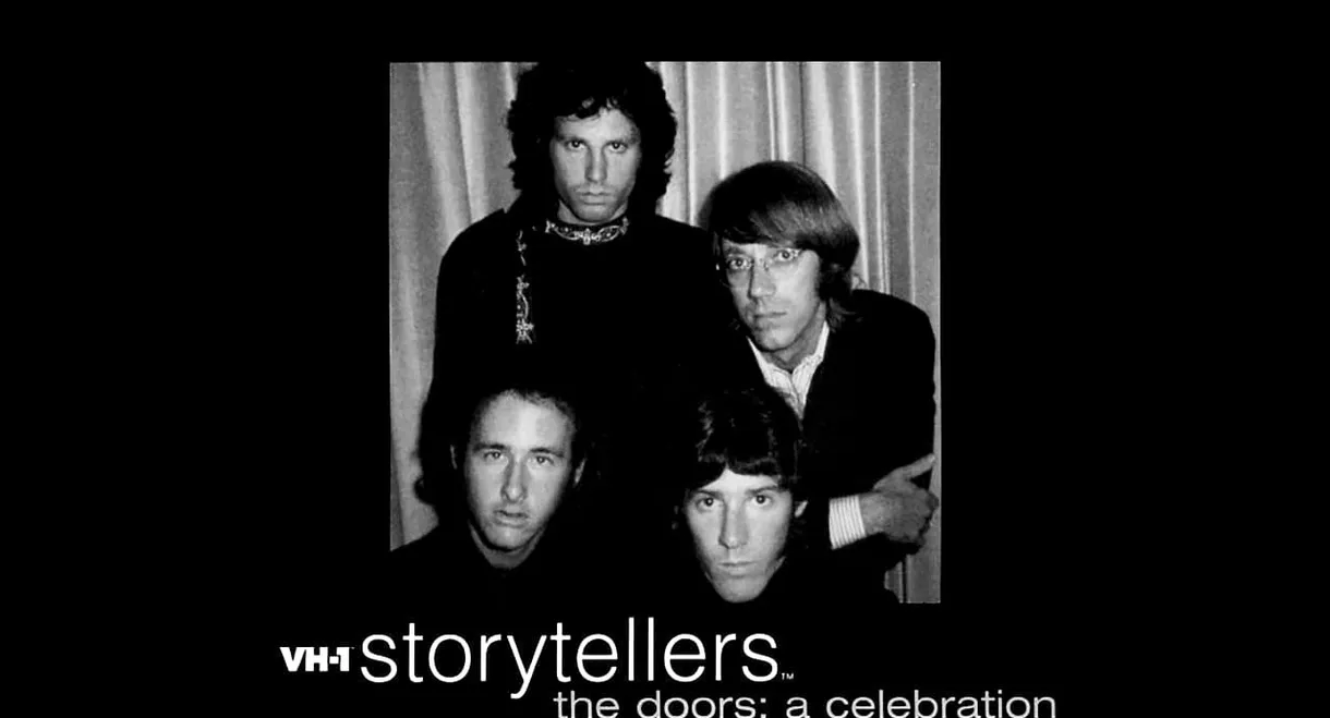 The Doors: A Celebration - VH1 Storytellers