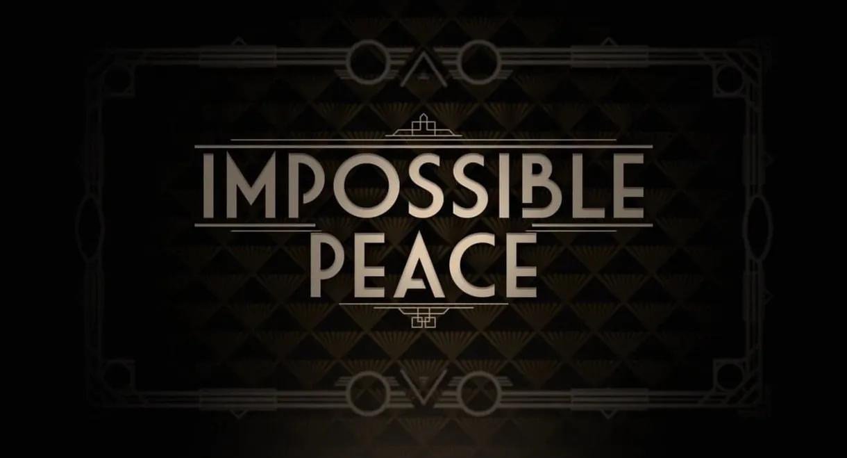 Impossible Peace