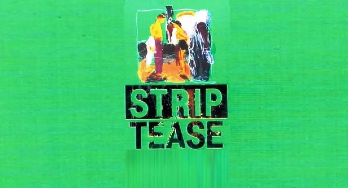 Strip-tease