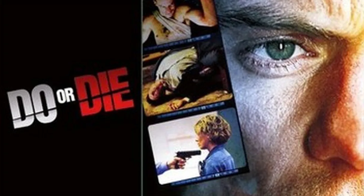 Do or Die