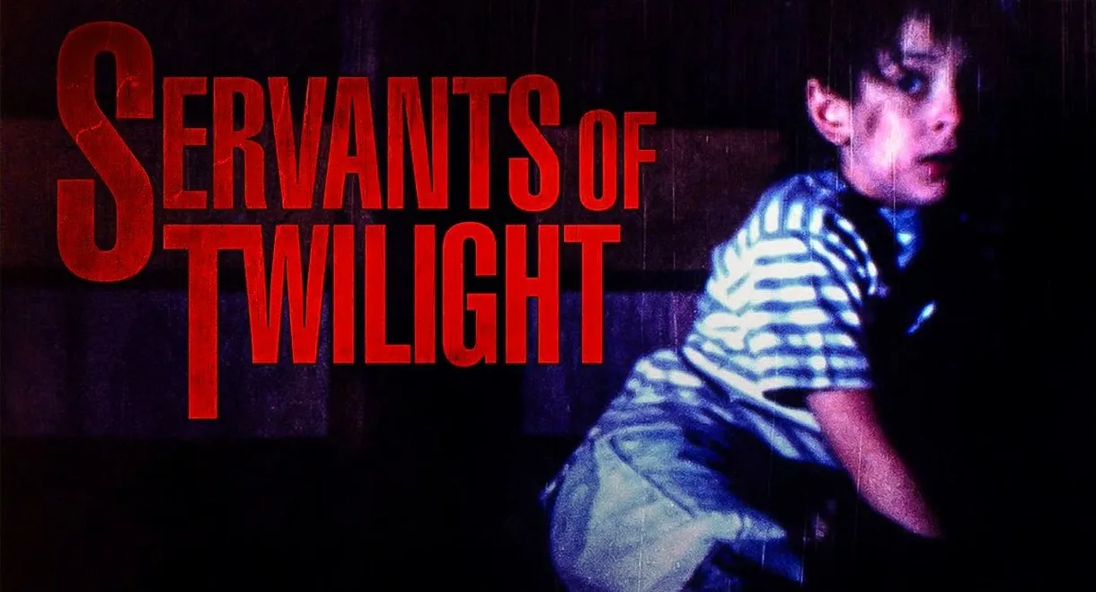 Servants of Twilight