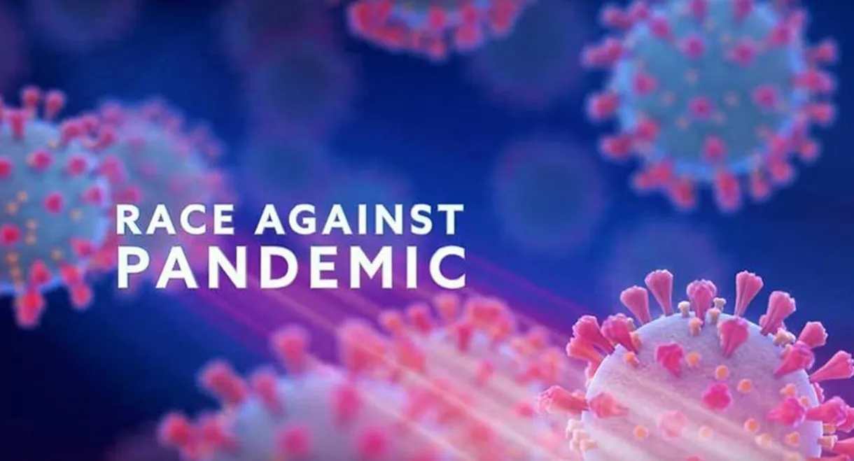 Race Against Pandemic