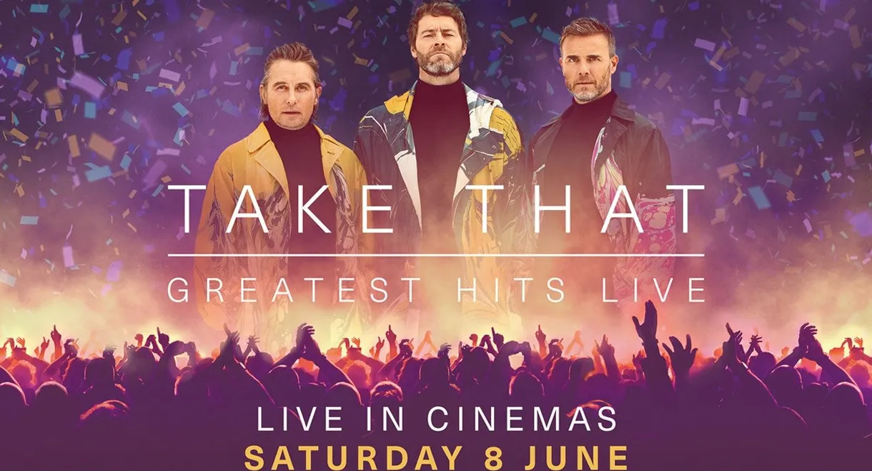 Take That : Greatest Hits Live