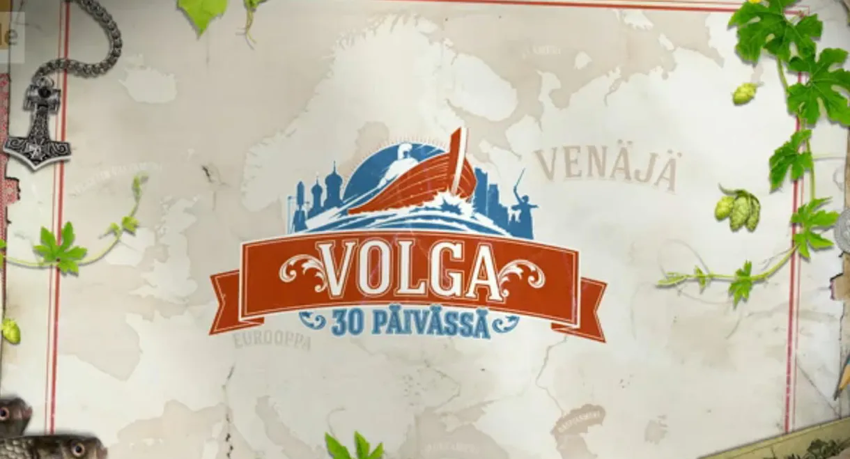 Volga 30 päivässä