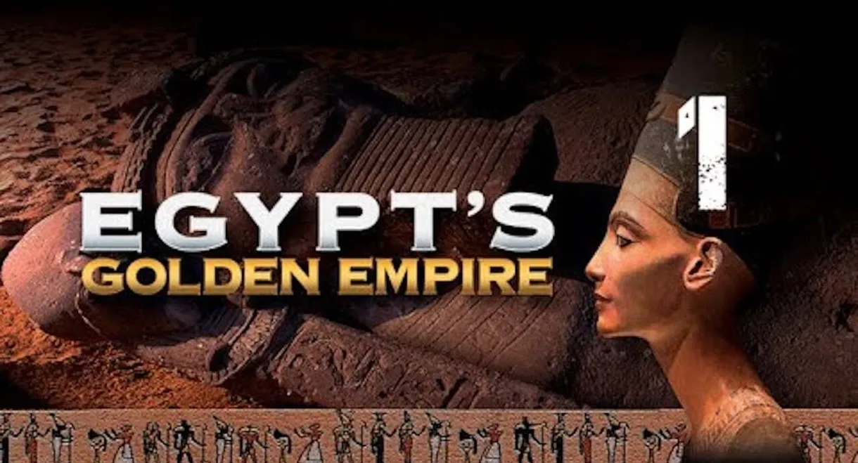 Egypt's Golden Empire