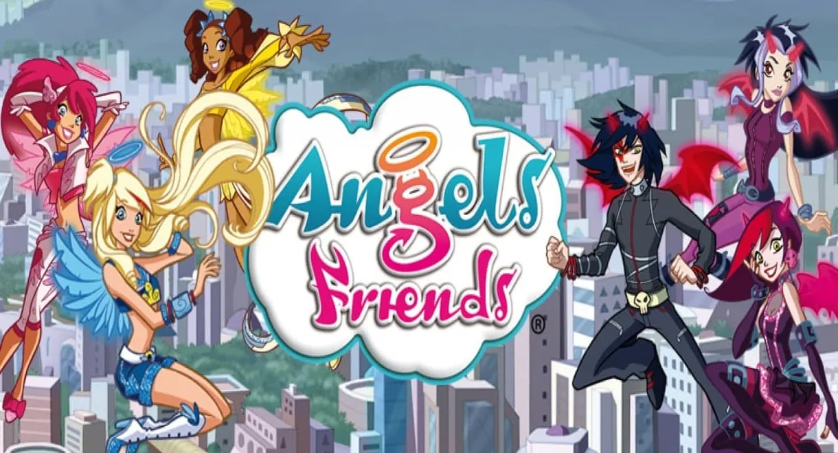 Angel's Friends - Between Dream and Reality