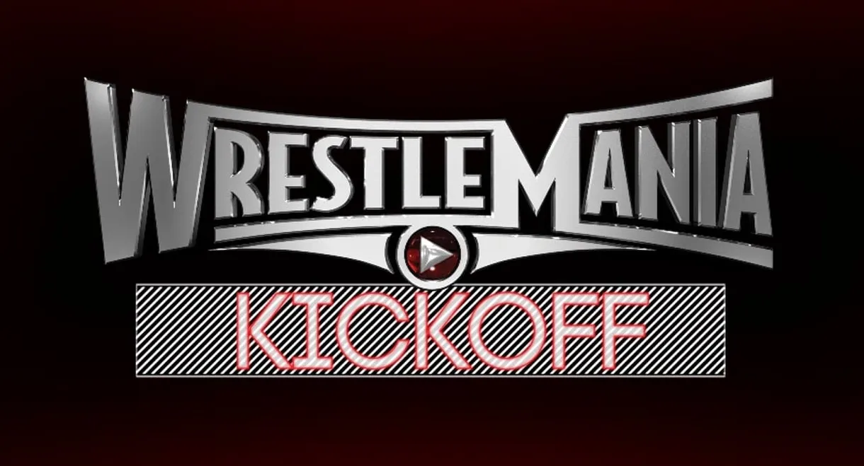 WWE WrestleMania 31 - Kick Off