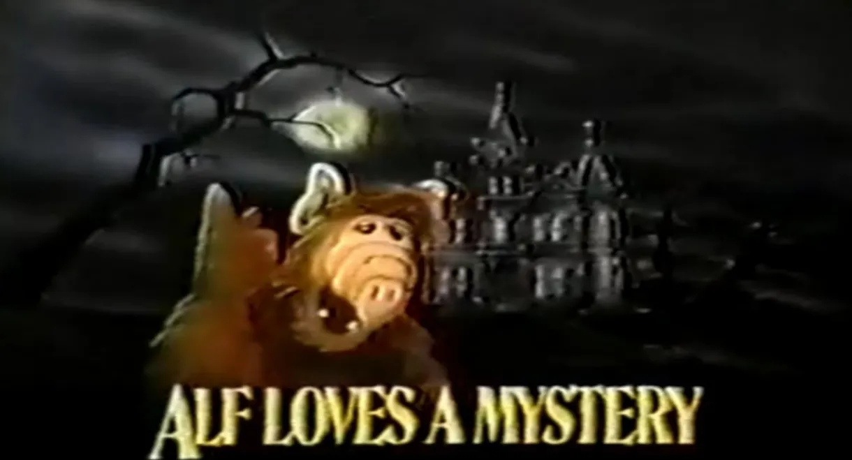 ALF Loves a Mystery