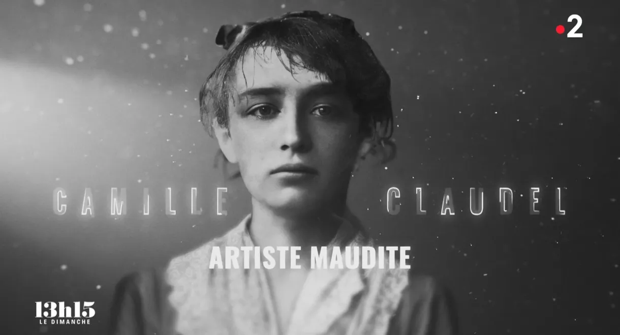 Camille Claudel, artiste maudite