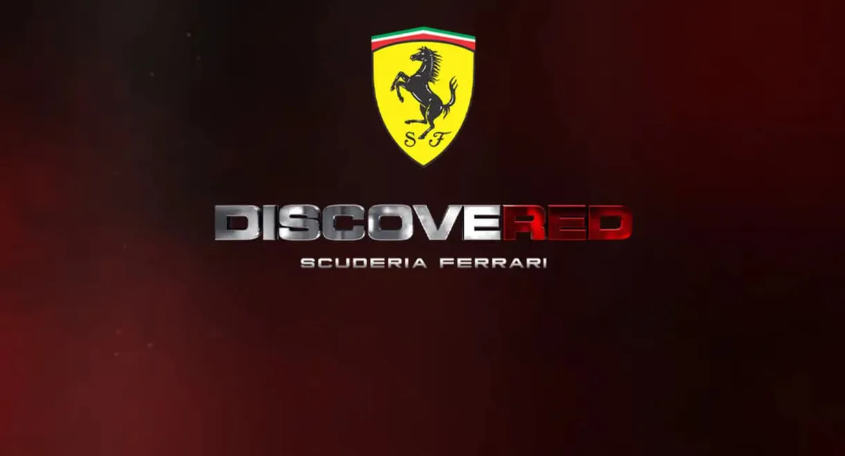 DiscoveRED - Scuderia Ferrari