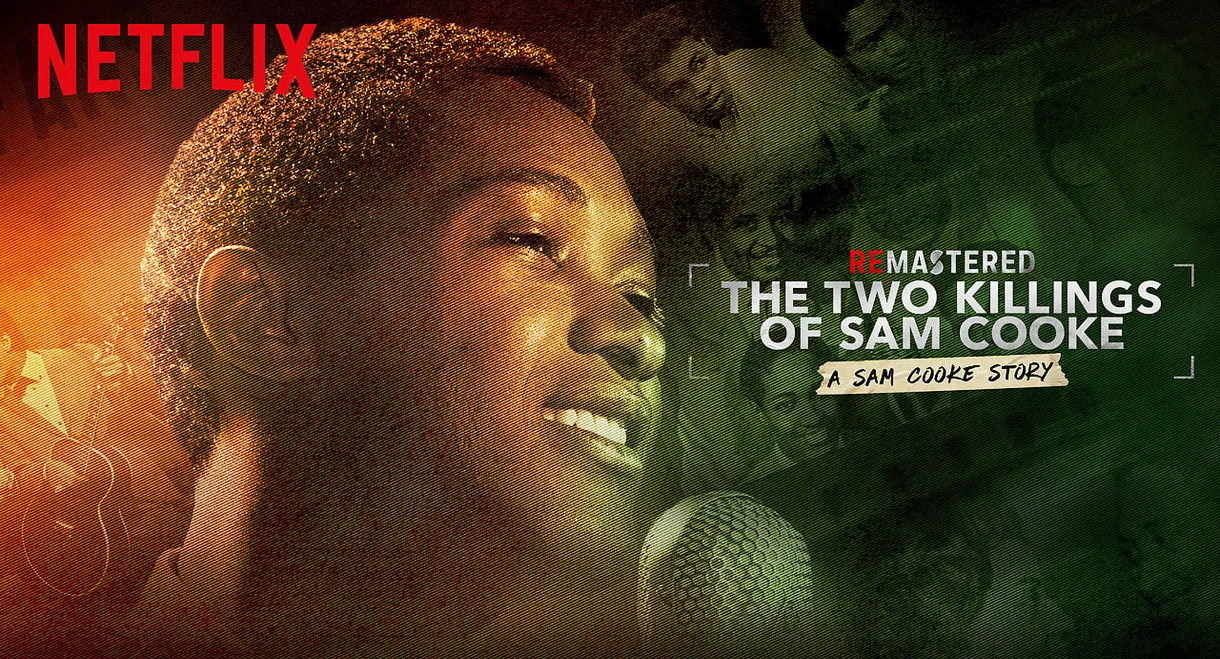 ReMastered: The Two Killings of Sam Cooke