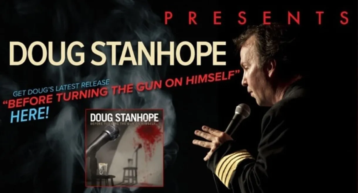 Doug Stanhope: Before Turning the Gun on Himself