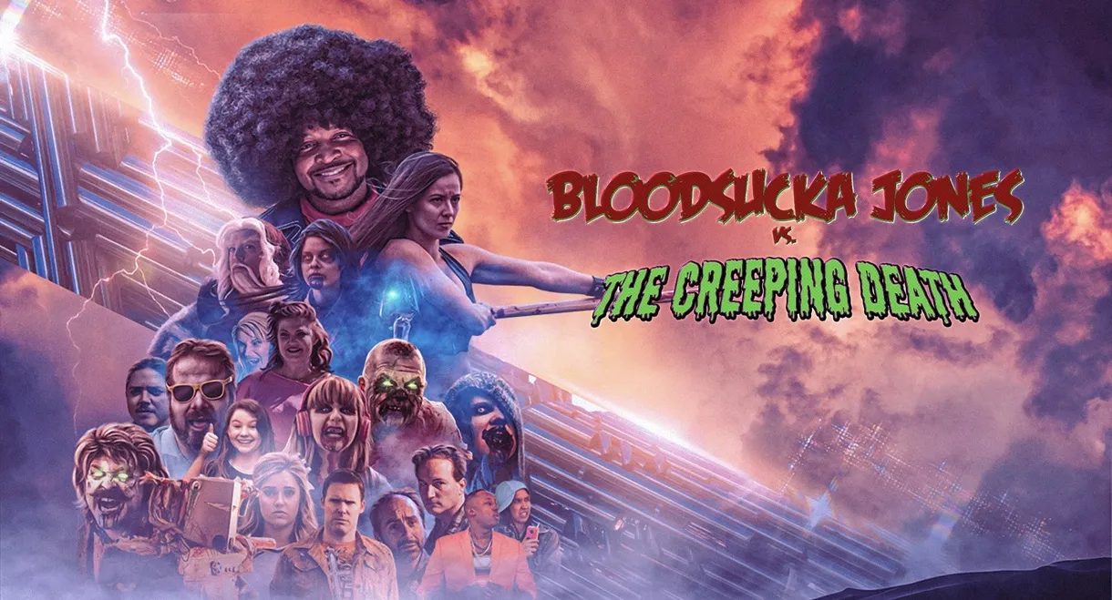 Bloodsucka Jones vs. The Creeping Death