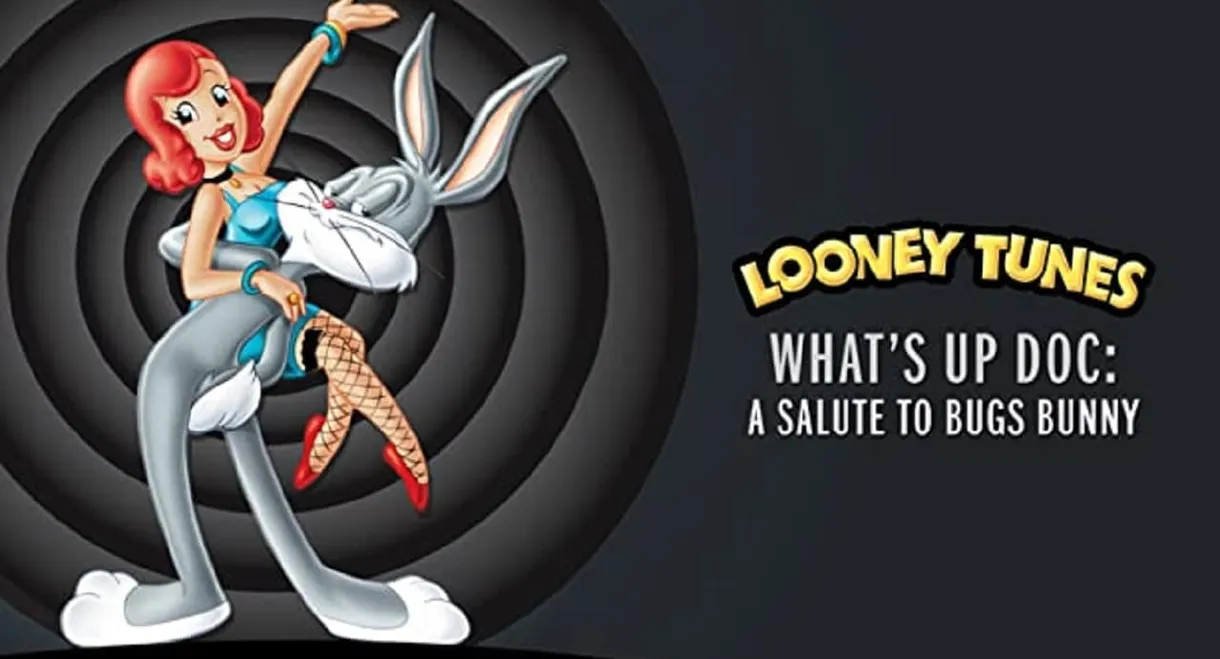 What's Up Doc? A Salute to Bugs Bunny