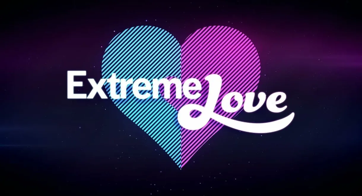 Extreme Love