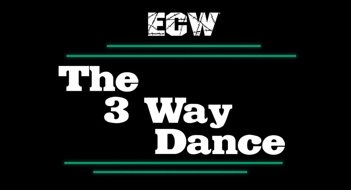 ECW 3-Way Dance