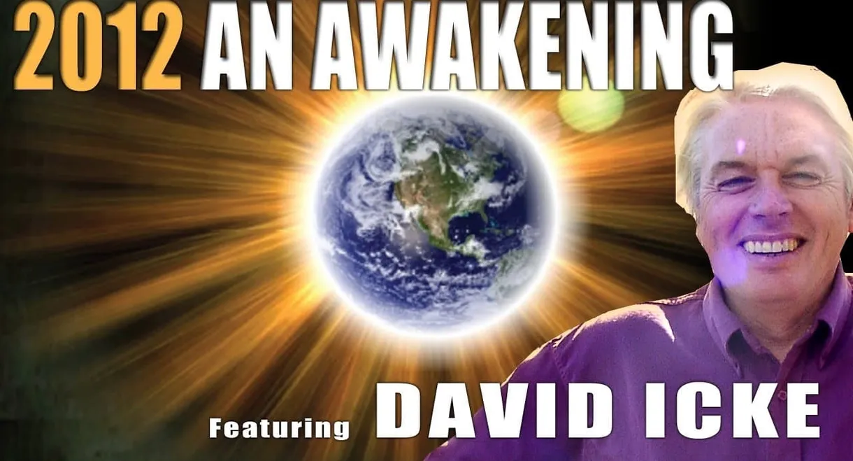 2012: An Awakening