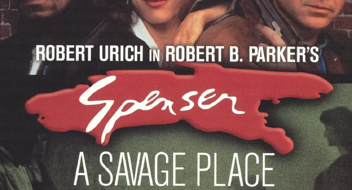 Spenser: A Savage Place