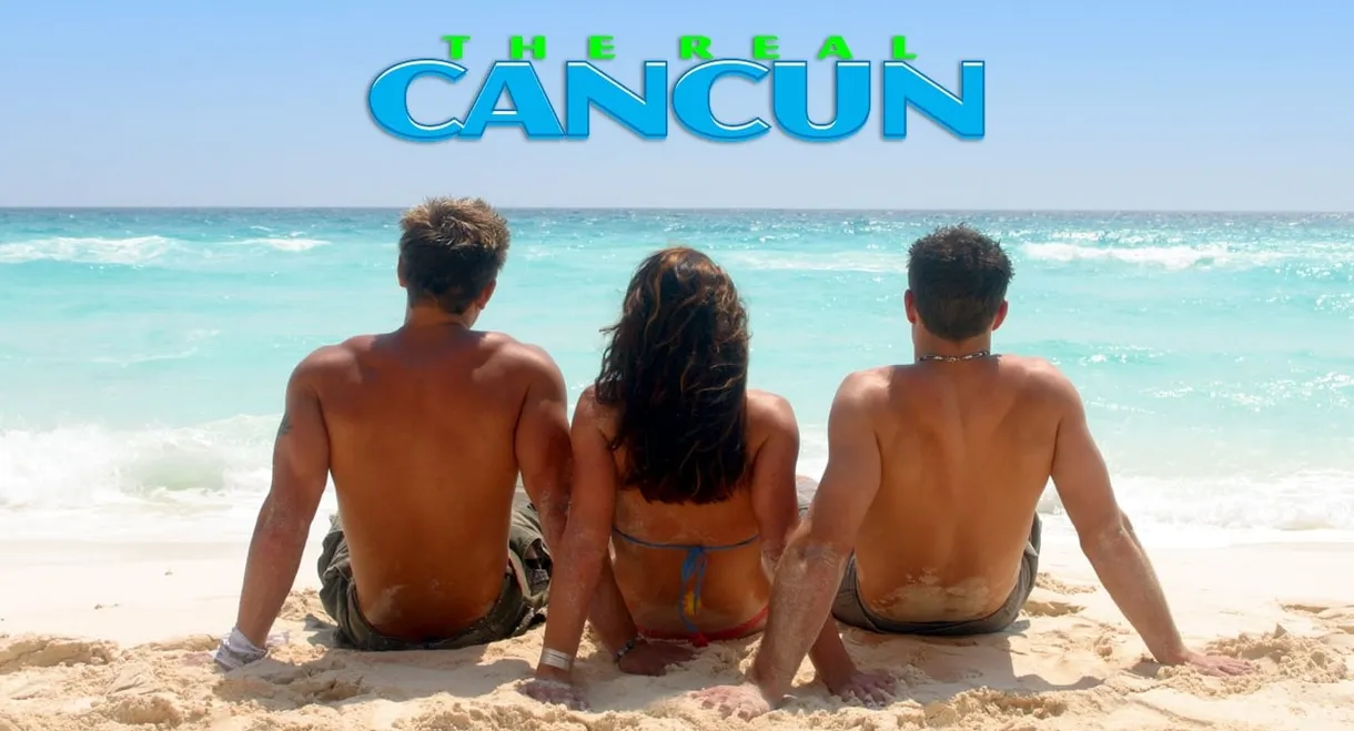 The Real Cancun