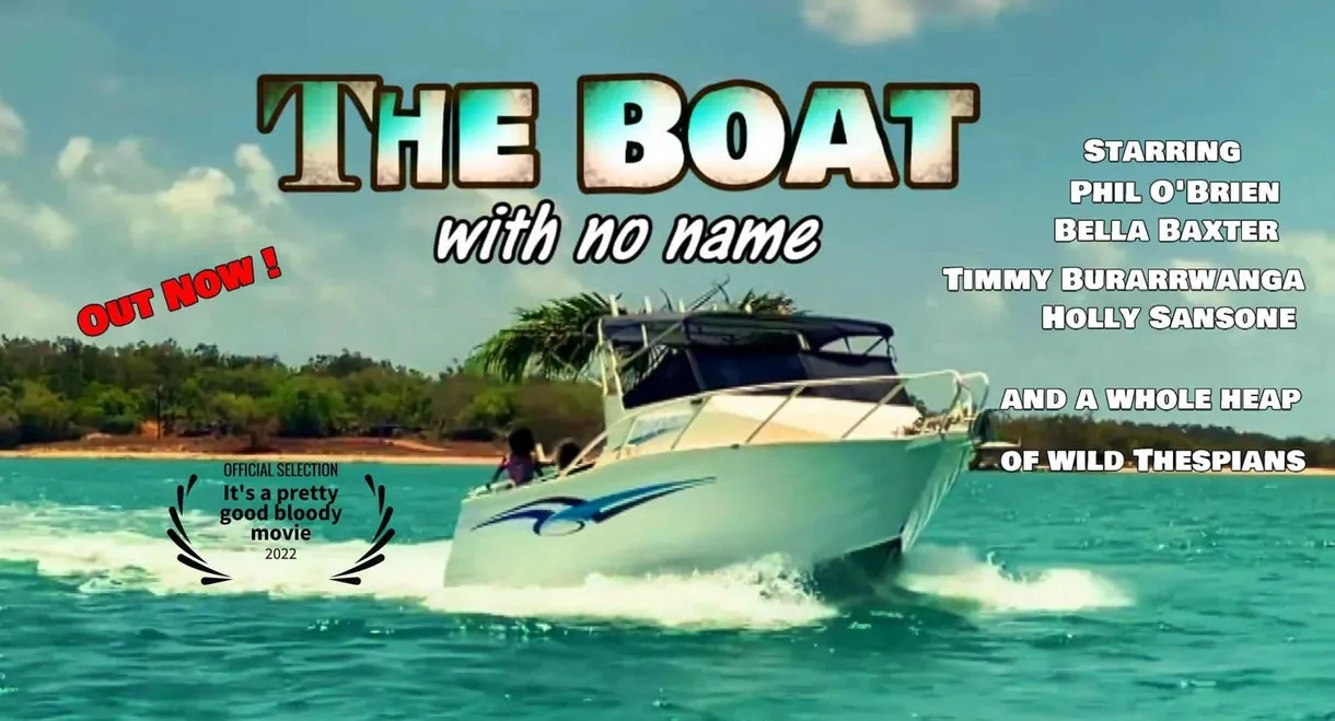 The Boat with No Name