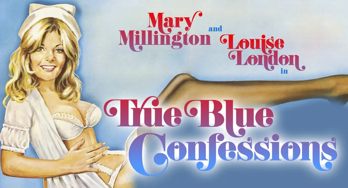 Mary Millington's True Blue Confessions