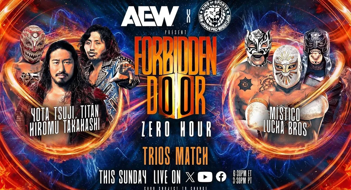 AEW x NJPW Present Forbidden Door: Zero Hour