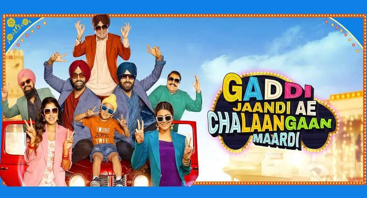 Gaddi Jaandi Ae Chalaangaan Maardi