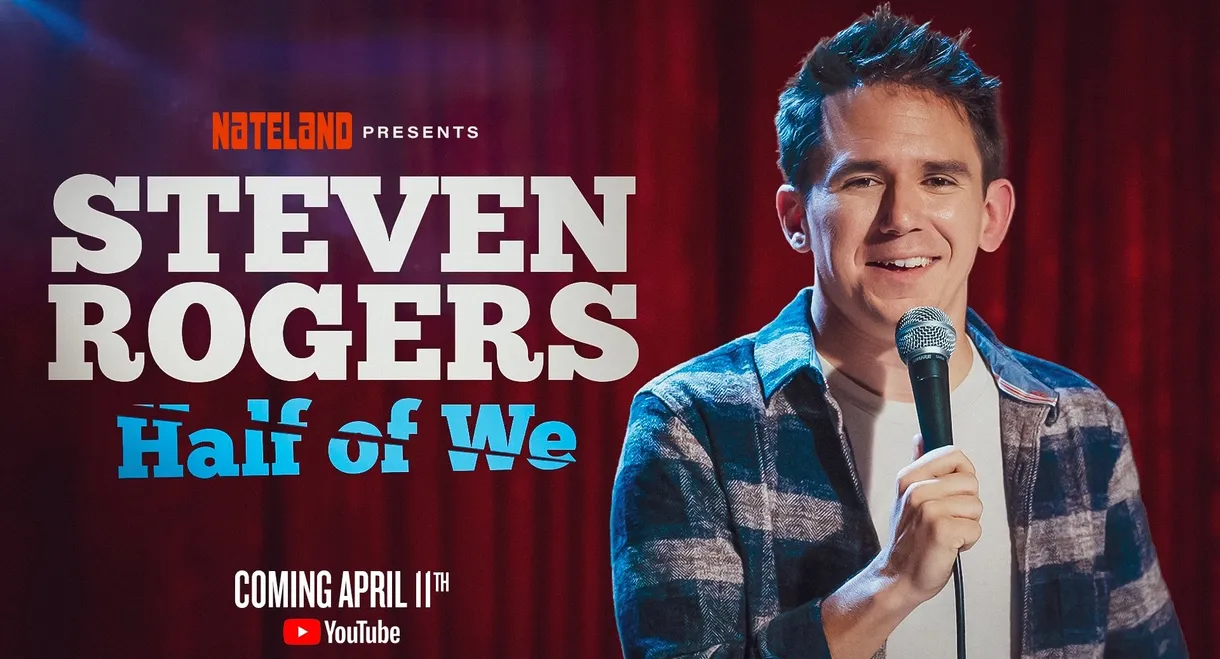 Steven Rogers: Half of We