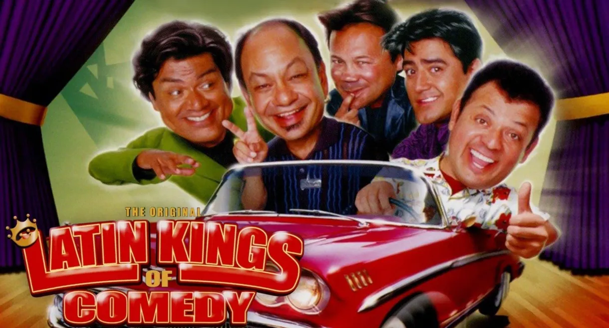 The Original Latin Kings of Comedy