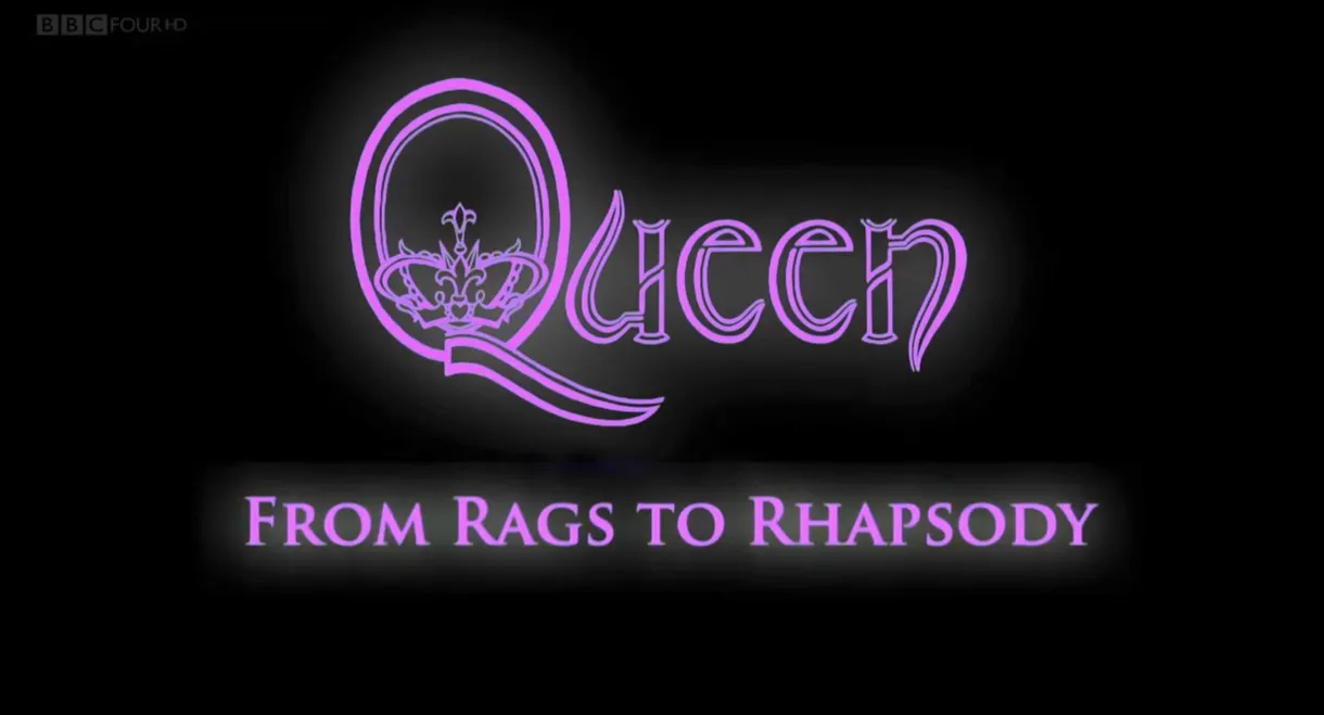 Queen: From Rags to Rhapsody