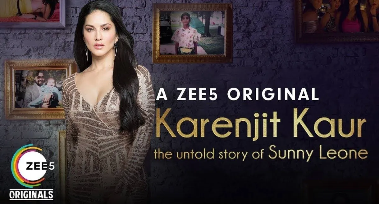 Karenjit Kaur: The Untold Story of Sunny Leone