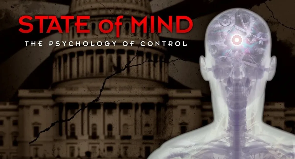 State of Mind: The Psychology of Control