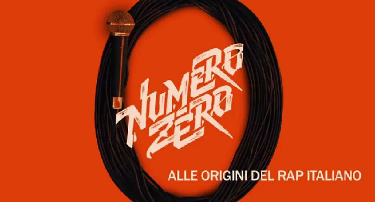 Numero Zero: The Roots of Italian Rap