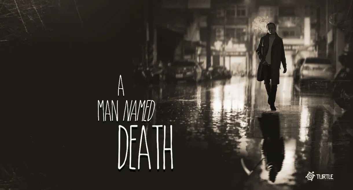 A Man Named Death